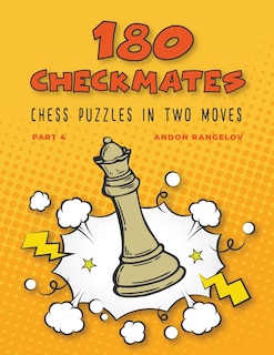 Couverture_180 Checkmates Chess Puzzles in Two Moves, Part 4