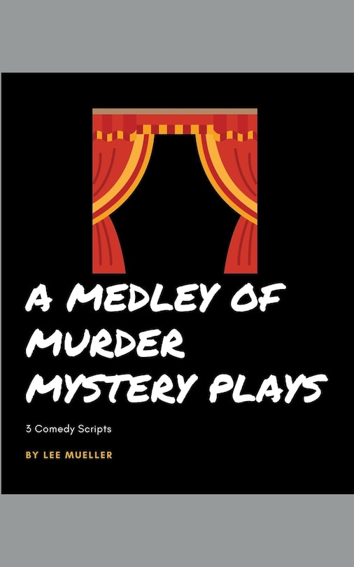 Couverture_A Medley Of Murder Mystery Plays