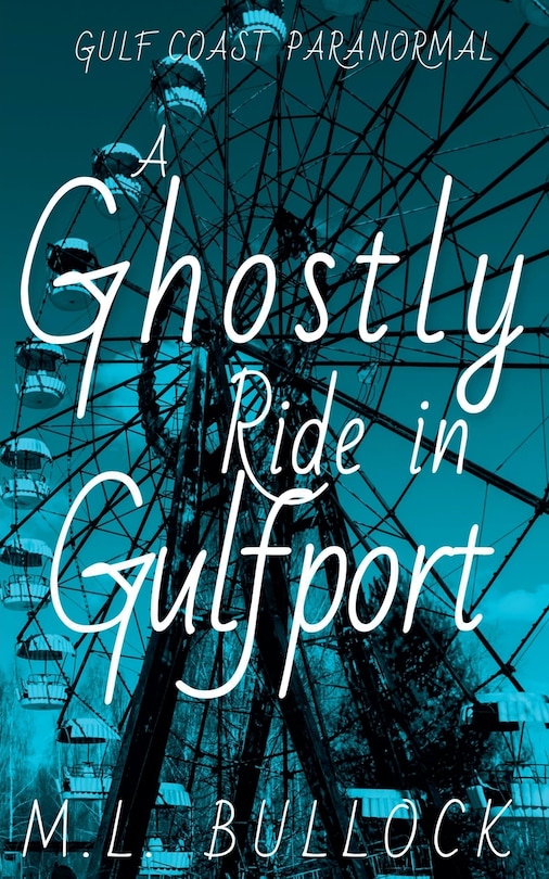 Couverture_A Ghostly Ride in Gulfport