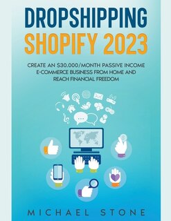 Front cover_Dropshipping Shopify 2025 Create an $30.000/month Passive Income E-commerce Business From Home and Reach Financial Freedom