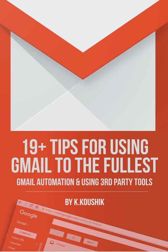 Couverture_19 Plus Tips for Using Gmail to the Fullest