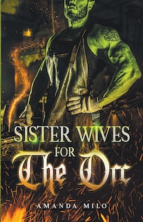Couverture_Sisterwives for The Orc