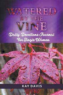 Front cover_Watered by the Vine