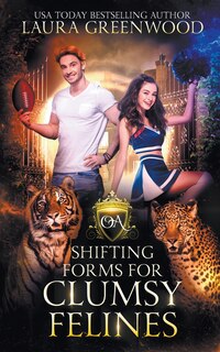 Front cover_Shifting Forms For Clumsy Felines