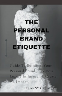 Couverture_The Personal Brand Etiquette