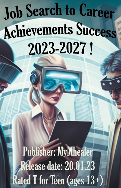 Front cover_Job Search to Career Achievements Success 2023-2027 !