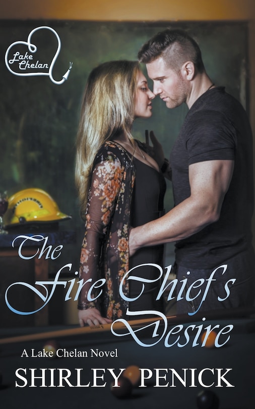 Front cover_The Fire Chief's Desire