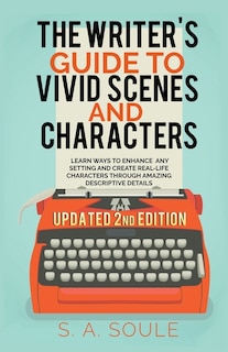 Couverture_The Writer's Guide to Vivid Scenes and Characters