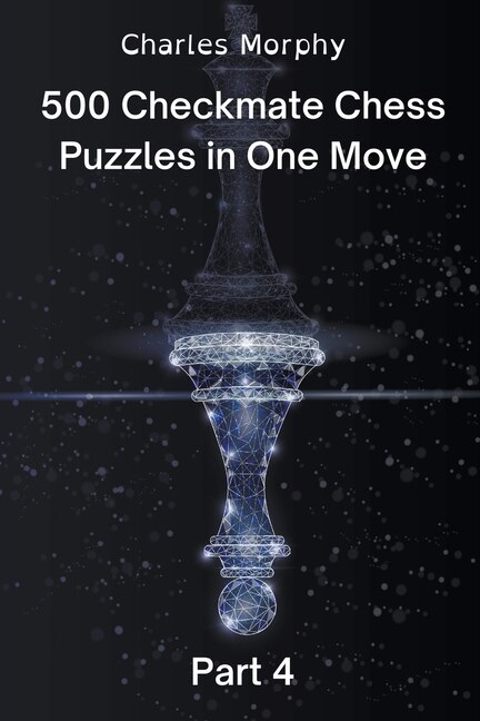 Couverture_500 Checkmate Chess Puzzles in One Move, Part 4
