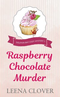 Front cover_Raspberry Chocolate Murder