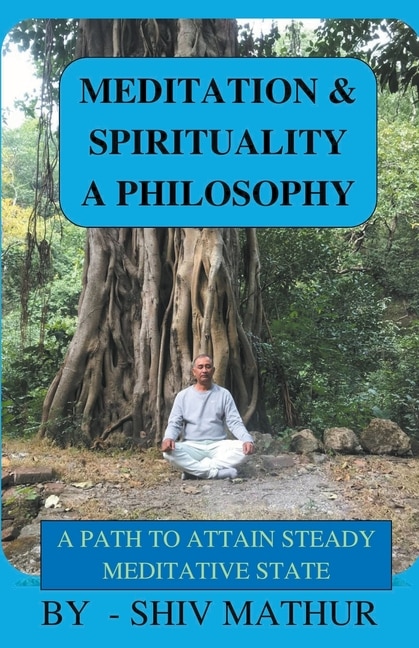 Front cover_Meditation & Spirituality - A Philosophy