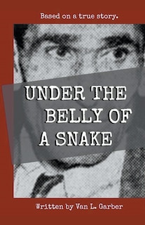 Front cover_Under the Belly of a Snake
