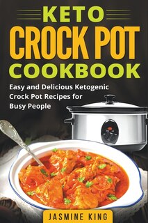 Couverture_Keto Crock Pot Cookbook