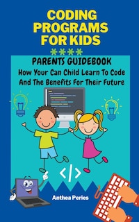 Front cover_Coding Programs For Kids