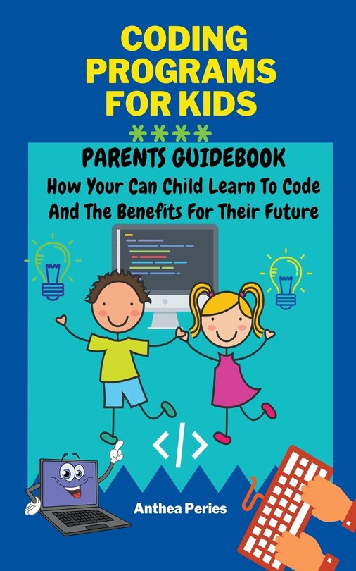 Front cover_Coding Programs For Kids