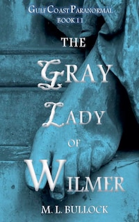 Couverture_The Gray Lady of Wilmer