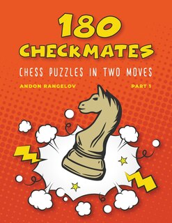 Couverture_180 Checkmates Chess Puzzles in Two Moves, Part 1