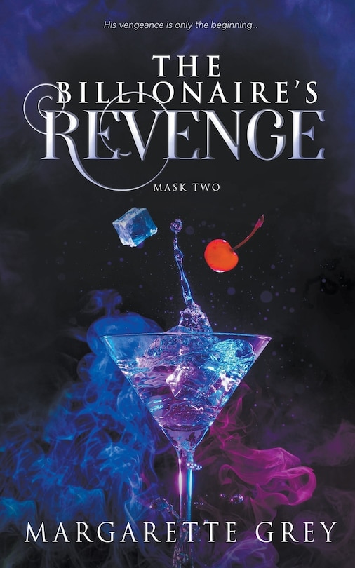 Couverture_The Billionaire's Revenge (Mask #2)