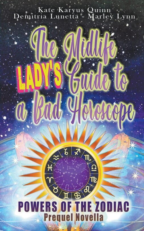 Front cover_The Midlife Lady's Guide to a Bad Horoscope