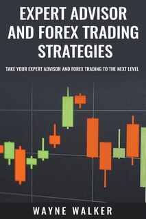 Front cover_Expert Advisor and Forex Trading Strategies