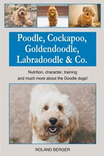 Couverture_Poodle, Cockapoo, Goldendoodle, Labradoodle & Co.