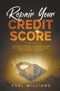 Front cover_Repair Your Credit Score