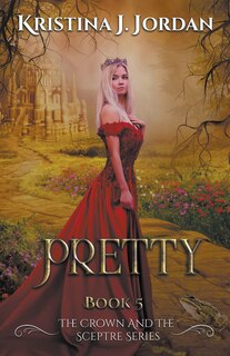 Couverture_Pretty - A fairy Tale Retelling of the Frog Prince