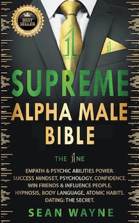 Front cover_Supreme Alpha Male Bible. The 1ne