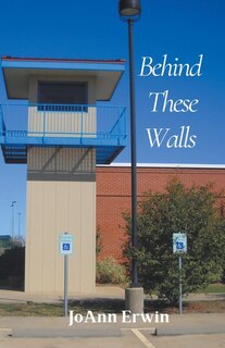 Front cover_Behind These Walls