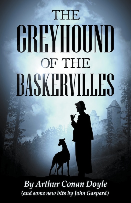 Front cover_The Greyhound of the Baskervilles
