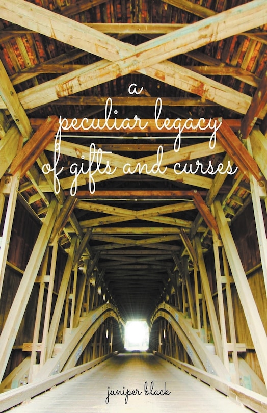 Front cover_A Peculiar Legacy of Gifts and Curses