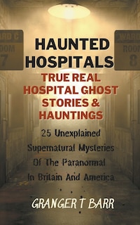 Couverture_Haunted Hospitals