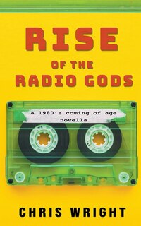Front cover_Rise of the Radio Gods