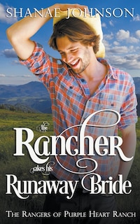 Couverture_The Rancher takes his Runaway Bride