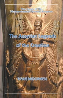 Couverture_The Assyrian Legends of the Creation