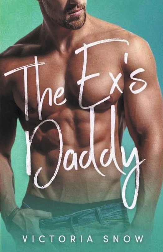 Front cover_The Ex's Daddy