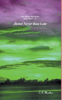Front cover_Better Never than Late