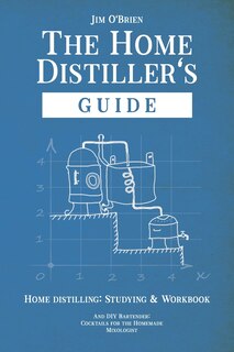 Front cover_The Home Distillers' Guide