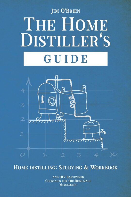 Front cover_The Home Distillers' Guide