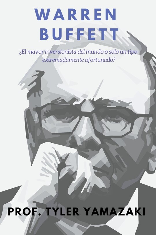 Front cover_Warren Buffett [Libro en Español/Spanish Book]