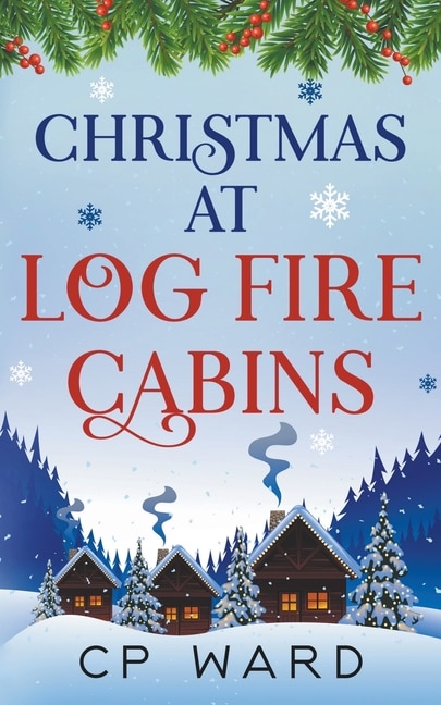 Couverture_Christmas at Log Fire Cabins