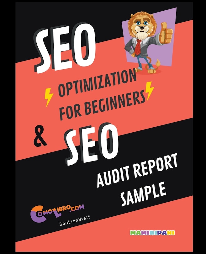 Couverture_Seo Optimization for Beginners & Seo Audit Report Sampple