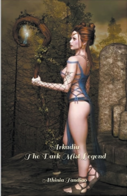 Front cover_Arkadia, The Dark Mist Legend