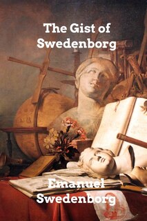 Front cover_The Gist of Swedenborg
