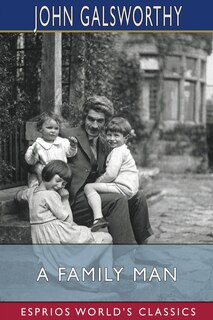 Front cover_A Family Man (Esprios Classics)