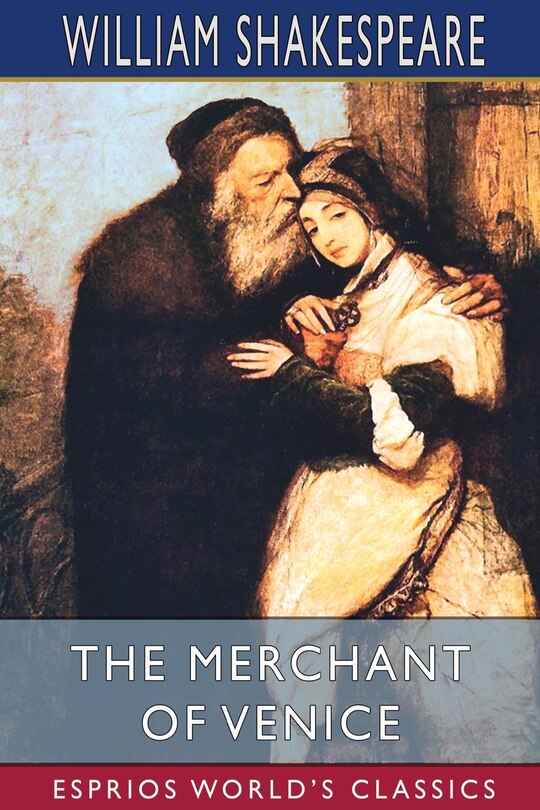 Front cover_The Merchant of Venice (Esprios Classics)