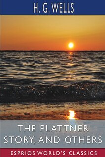 Front cover_The Plattner Story, and Others (Esprios Classics)