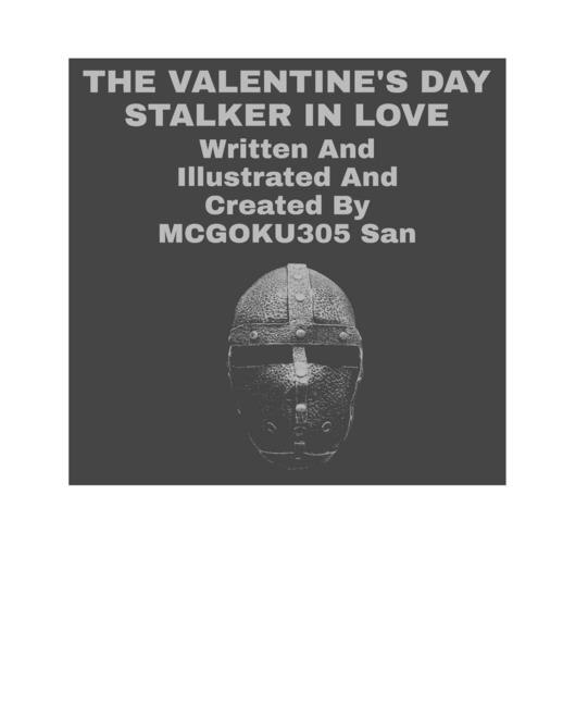 Front cover_The Valentine's Day Stalker In Love
