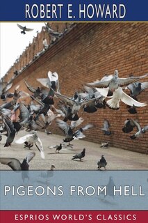 Front cover_Pigeons from Hell (Esprios Classics)