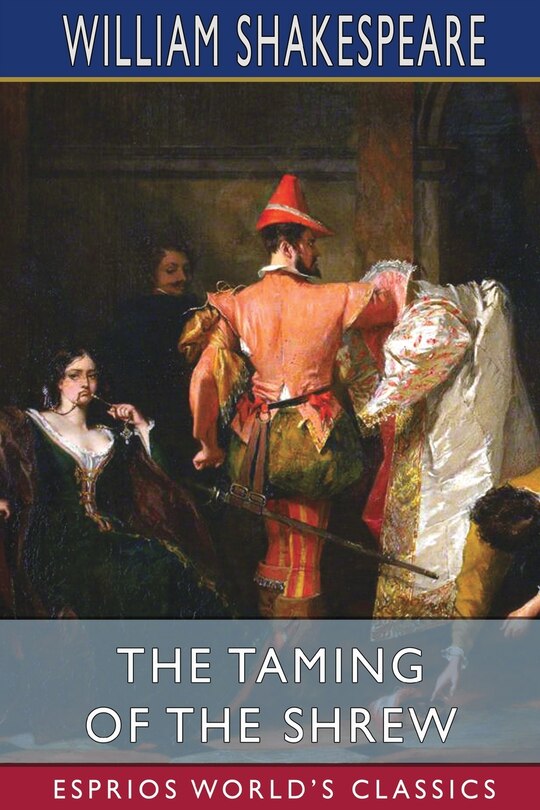 Couverture_The Taming of the Shrew (Esprios Classics)